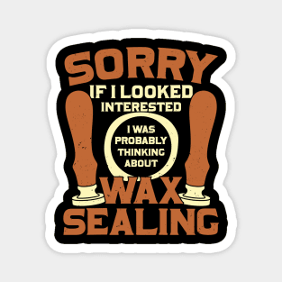 Funny Wax Sealing Lover Gift Magnet