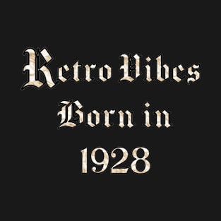 1928 Vintage birthday T-Shirt