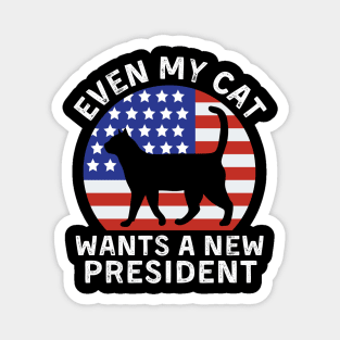 Even My Cat Wants A New President Cat Paw Magnet