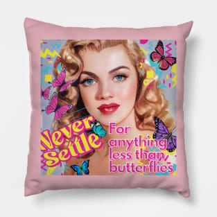 You give me Butterflies Pillow