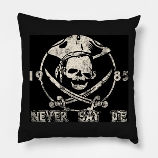 Sloth Friend Never Say Die Pillow