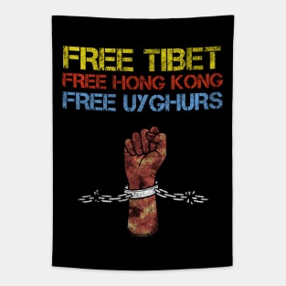 FREE TIBET FREE HONG KONG FREE UYGHURS Tapestry