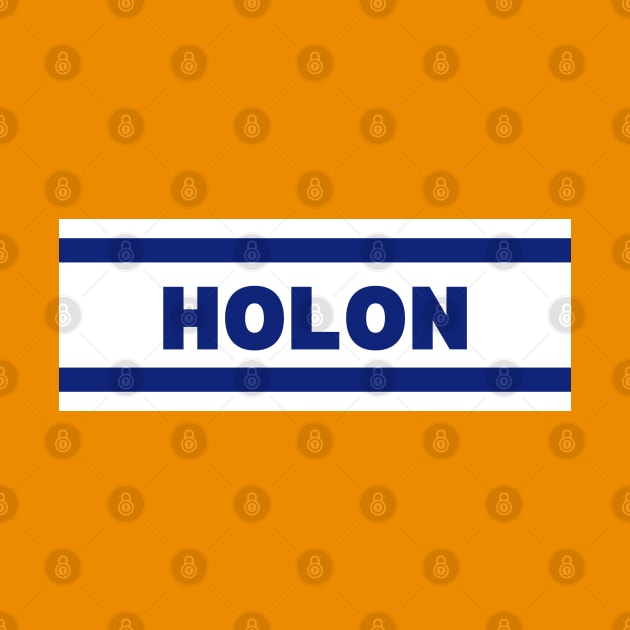 Holon City in Israel Flag Colors by aybe7elf