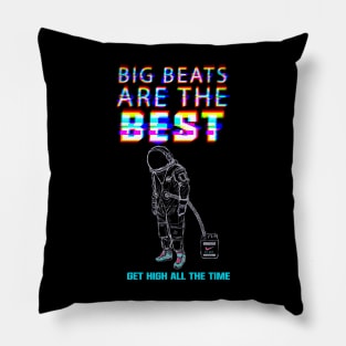 Get High All The Time Astronauts Pillow