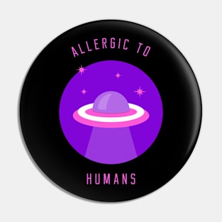 Allergic to Humans Pin