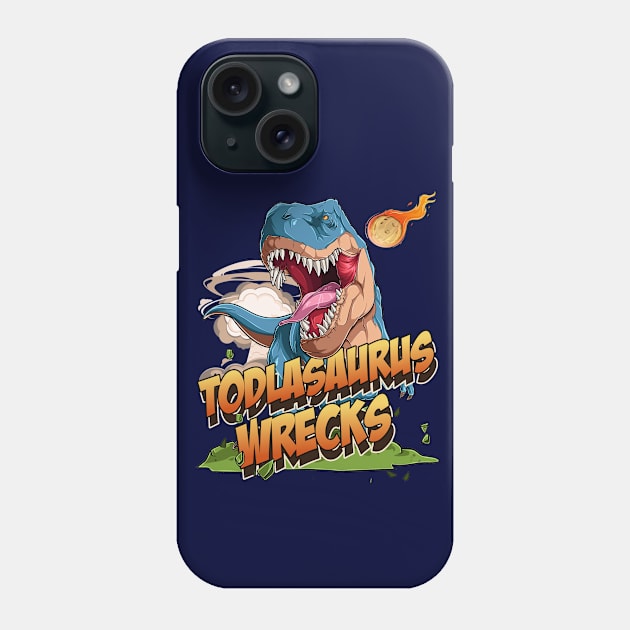 Todlasaurus Wrecks Phone Case by OldTony