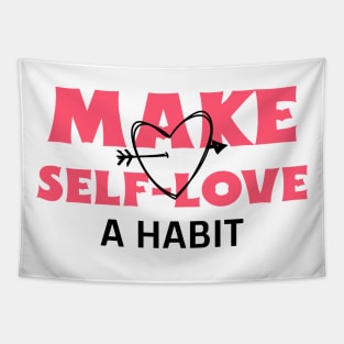 Make Self-Love A Habit Tapestry