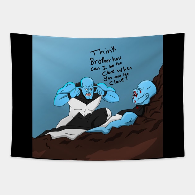 thing brother..!! Tapestry by super villain