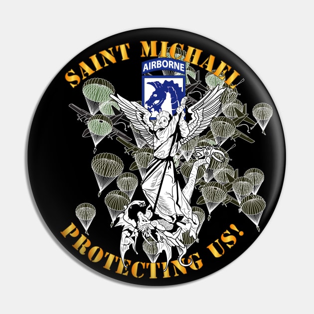 XVIII Airborne Corps - Saint Michael - Protecting Us Pin by twix123844