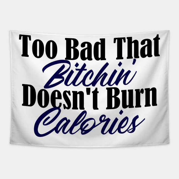 Burn Calories Wishful Thinking Funny Lazy Bum Meme Lazy