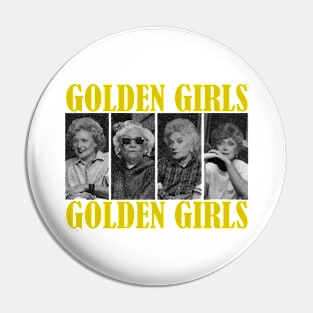 SQUAD GOLDEN GIRLS TOP SELLING Pin