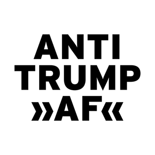 Anti trump Af T-Shirt