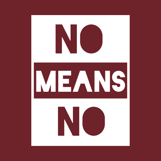 No Means No by TheBrassPage
