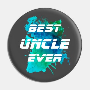 Best Uncle Ever Watercolor ,I Love My Uncle Pin