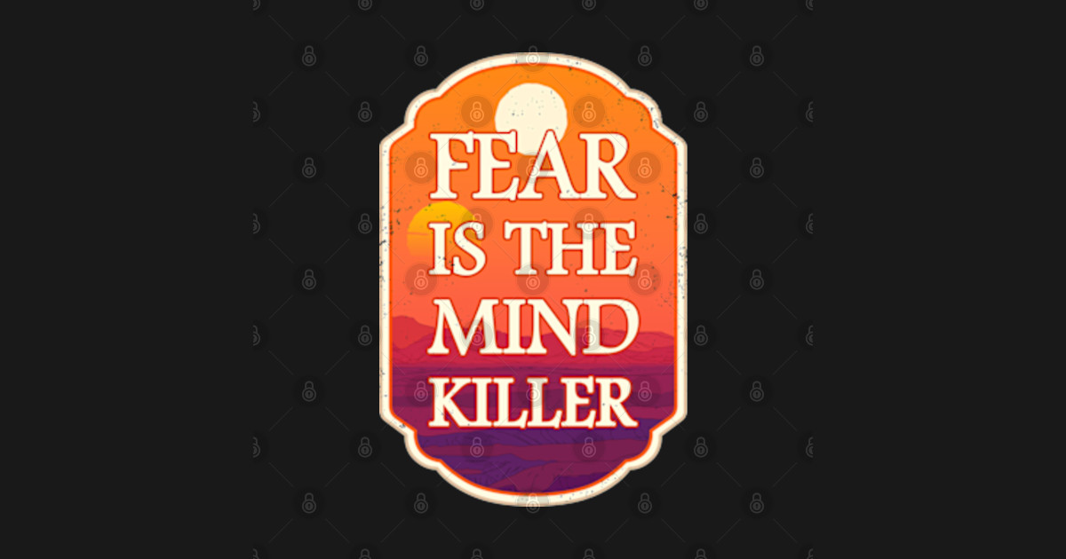 fear is the mind killer shirt