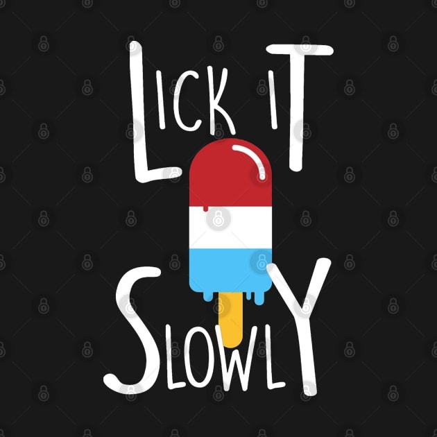 Lick It Slowly by Mezlof