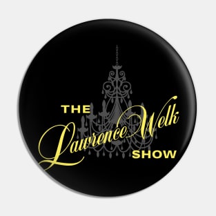 The Lawrence Welk Show Pin