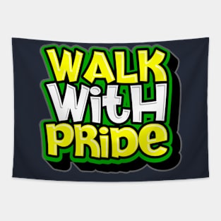 walk with pride Tapestry