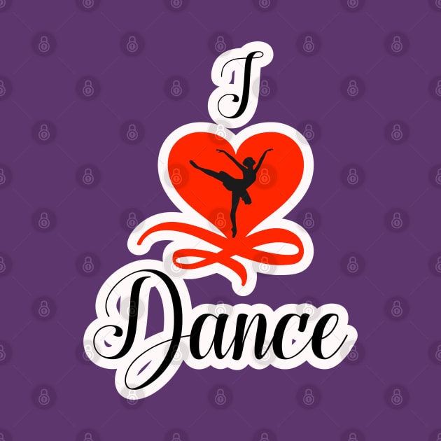 I Love Dance heart by FamilyCurios