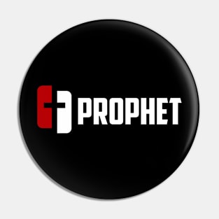 Prophet Of The Living God Pin