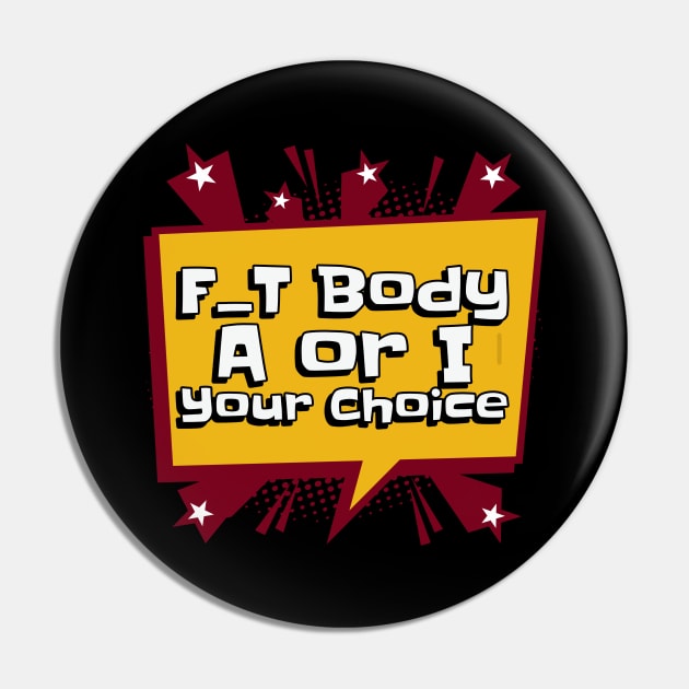 Workout Motivation | F_T body A or I your choice Pin by GymLife.MyLife