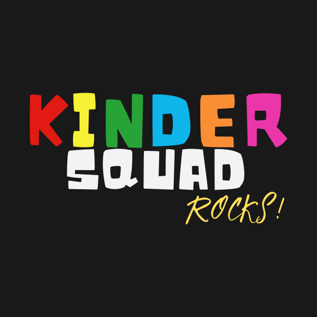 Kinder Squad Rocks Back to School Kindergarten Kids by AimArtStudio