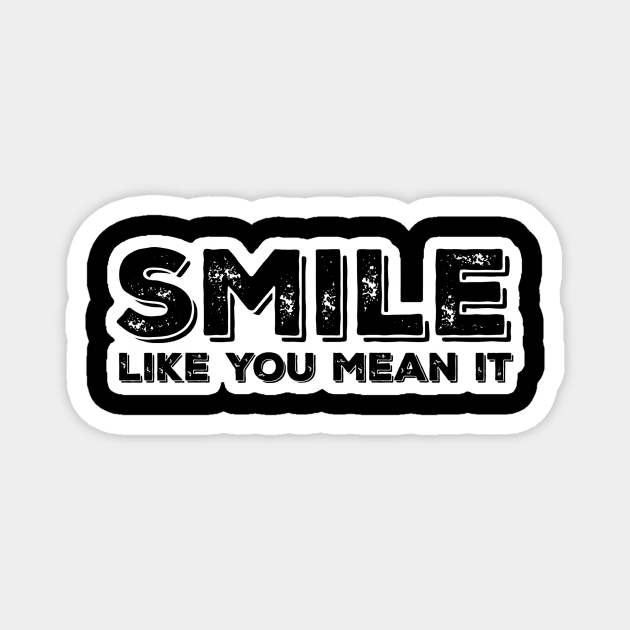 Smile like you Magnet by Hunt and Hook