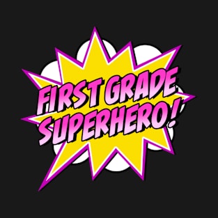 First Grade Superhero Teacher Student 1st Grade Pink Retro T-Shirt