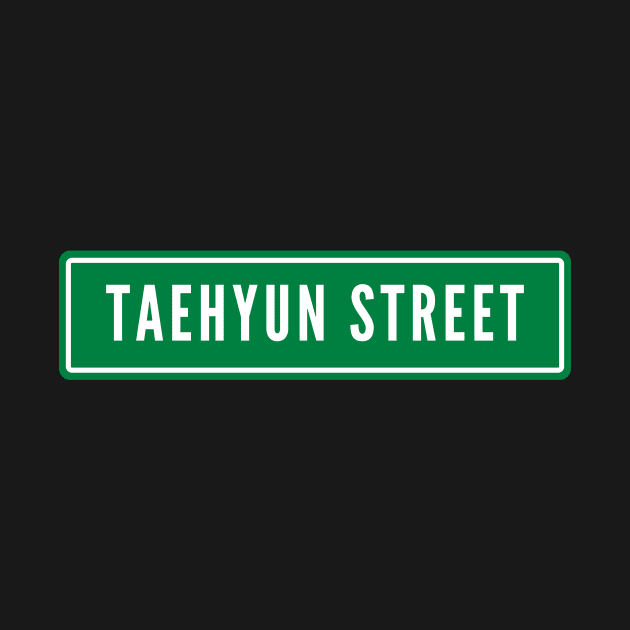 Taehyun Street Sign TXT by wennstore