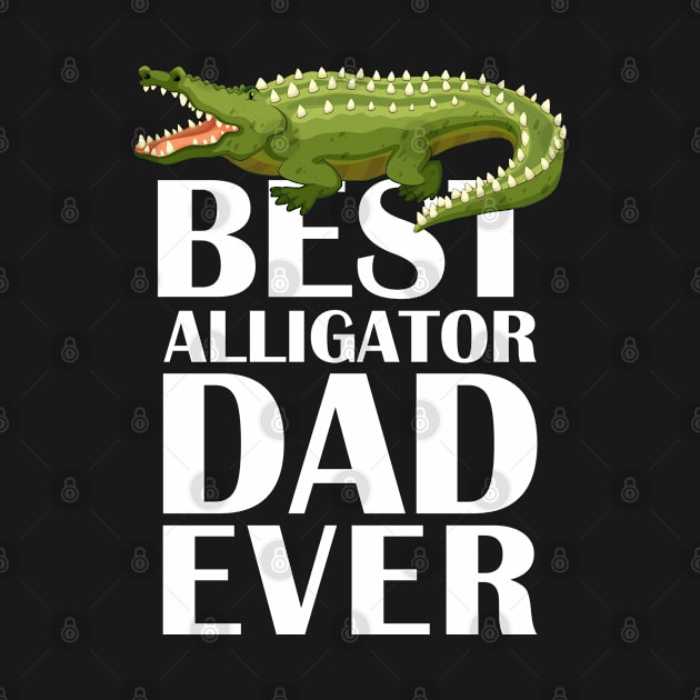 Best Alligator Dad Ever Shirts Animals Lover by ZimBom Designer