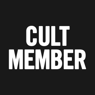 Cult Member T-Shirt