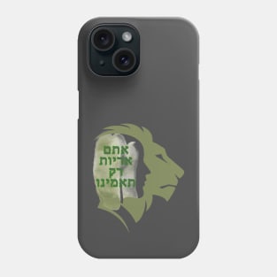 You are lions - Army green color Phone Case