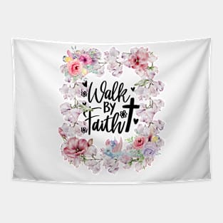 Walk By Faith Christian Gifts Tapestry