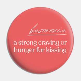 Basorexia / Kissing Lover Definition Pin