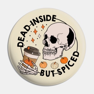 Dead and spices Pin