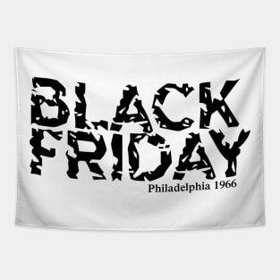 Black Friday Philadelphia 1966 Tapestry