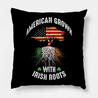 American Grown with Irish Roots Pillow