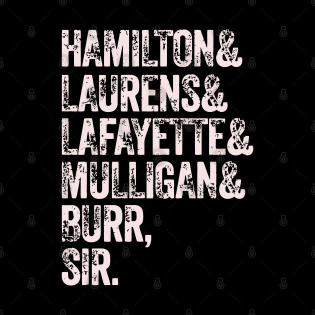 Laurens Lafayette Mulligan Hamilton Burr by tanambos