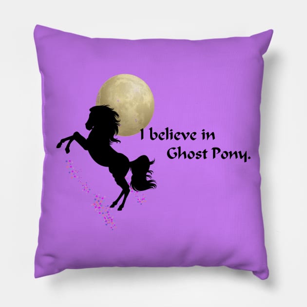 I Believe in Ghost Pony Pillow by hammolaw