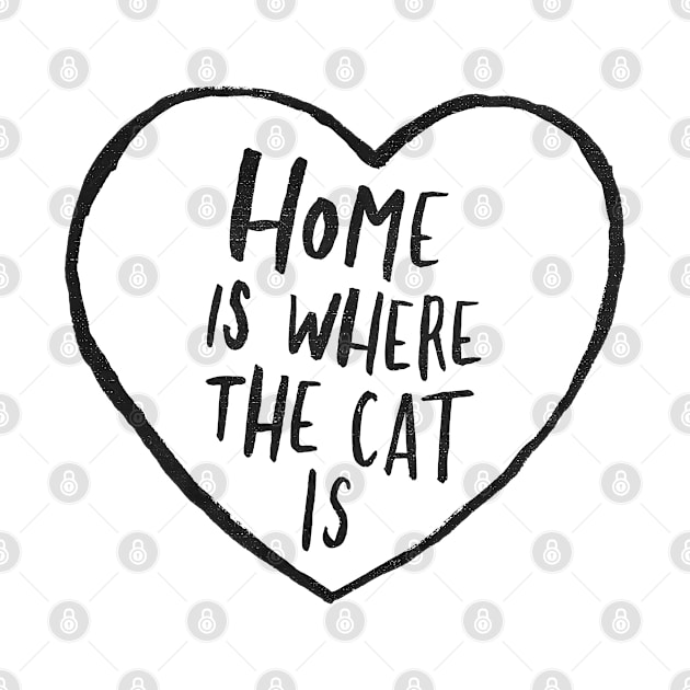 Home Is Where The Cat Is by Me And The Moon