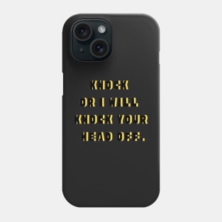 Knock on the door Phone Case