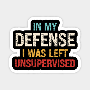 In My Defense I Was Left Unsupervised Magnet