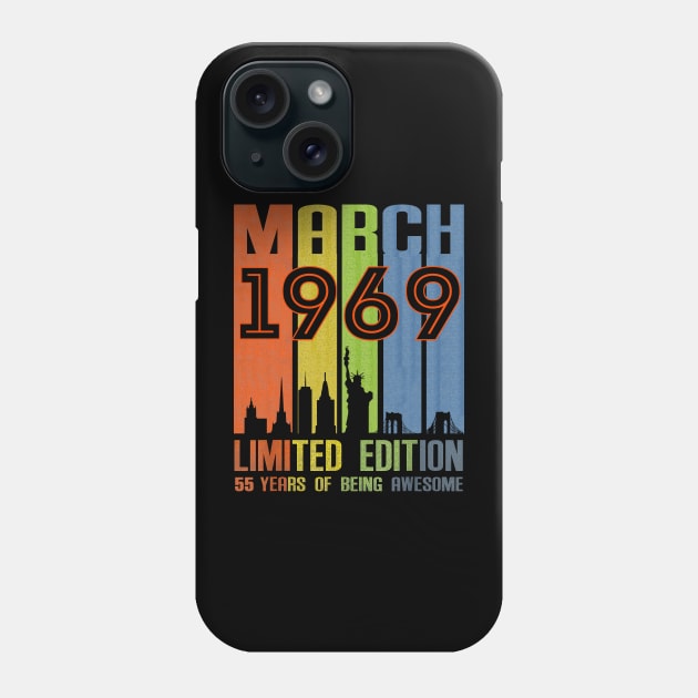 March 1969 55 Years Of Being Awesome Limited Edition Phone Case by nakaahikithuy