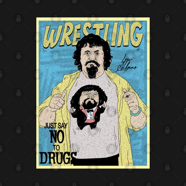 Lou Albino Aesthetic Wrestling // Just Say No To Drugs by Pinjem Seratus