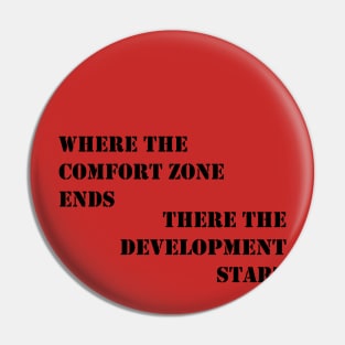 Comfort zone and development Pin