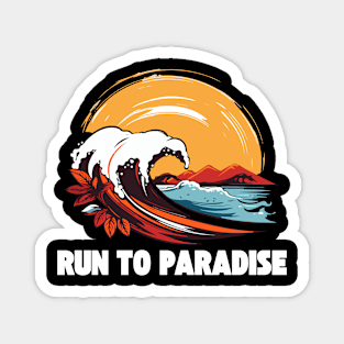 Run To Paradise Surf Magnet