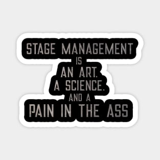 Stage Management Magnet