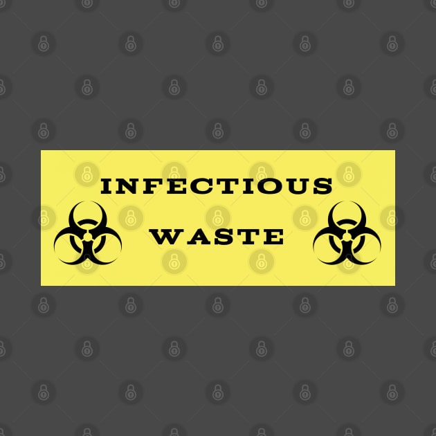 Infectious Waste by Quirky Design Collective