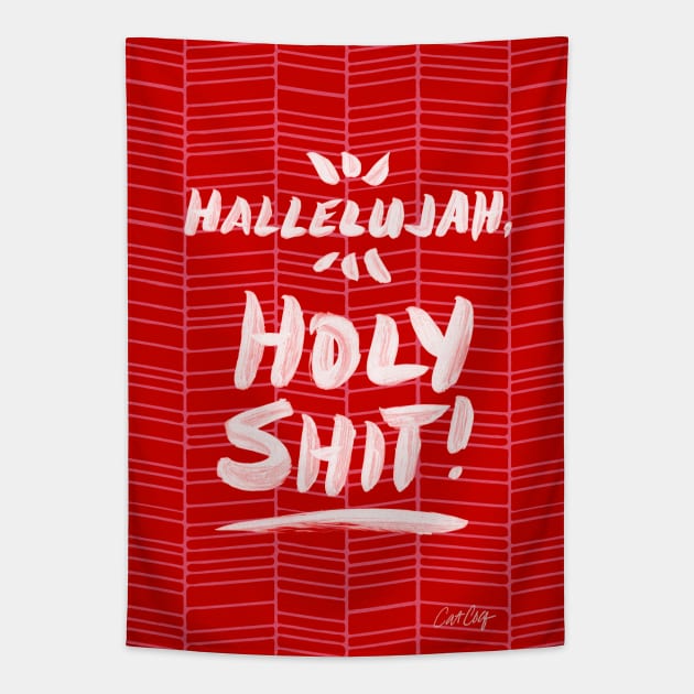 Hallelujah, Holy Shit! Red Tapestry by CatCoq