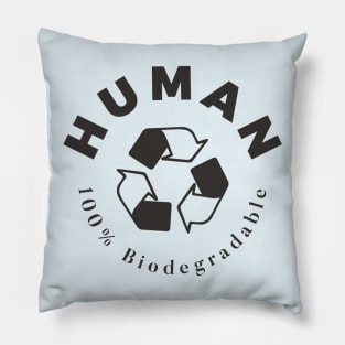 Human - 100% Biodegradable Pillow